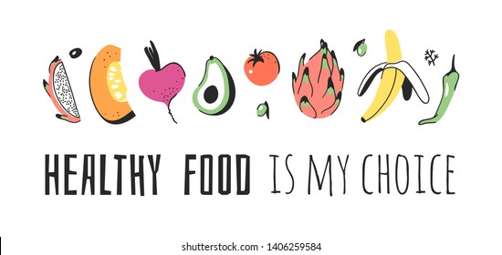 Hand drawn set of vegetables, fruits and eco friendly words. Vector artistic doodle drawing food and Vegan quote. Vegetarian illustration and positive text HEALTHY FOOD IS MY CHOICE