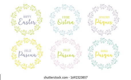 Hand drawn set of wreaths Happy Easter quotes in different languages: Spanish, English, German, Italian, French, Portuguese. Holiday lettering for greeting card, ad, promotion, poster, flyer, banner. 