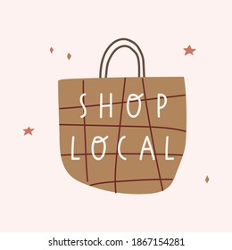 Hand drawn shopping bag with inscription - shop local. Illustration on pink background.