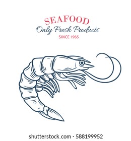 Hand drawn shrimp icon. Vector badge seafood in the old ink style for brochures, banner, restaurant menu and market