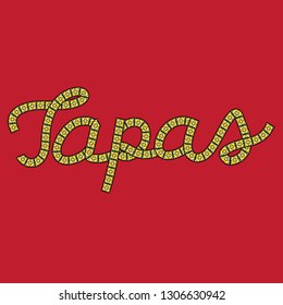 Hand drawn sign lettering "Tapas" for spanish restaurant.