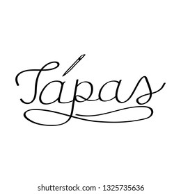 Hand drawn sign lettering "Tapas" for spanish bar.