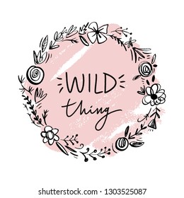 Hand drawn simple floral frame illustration. Girl style label. Boho hippie concept. Good for t-shirt prints, postcards, greeting cards and more