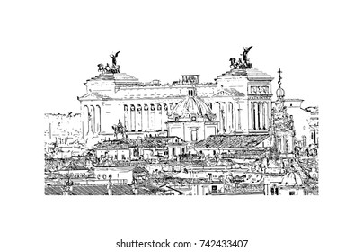 Hand drawn sketch of Alter Della Patria (altar of the Fatherland) in vector illustration.