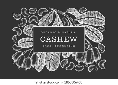 Hand drawn sketch cashew design template. Organic food vector illustration on chalk board. Vintage nut illustration. Engraved style botanical background.