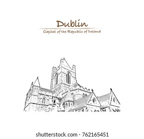 Hand drawn sketch of Christ Church Cathedral, Dublin in vector illustration.