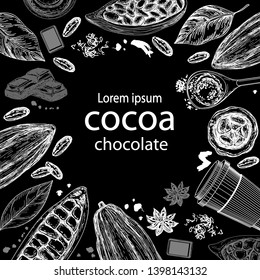Hand drawn sketch frame with cocoa beans products. Handmade chocolate, organic food on a black background