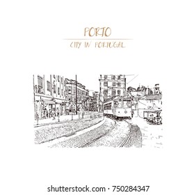 Hand drawn sketch of historical street tram in Porto, Portugal in vector illustration.