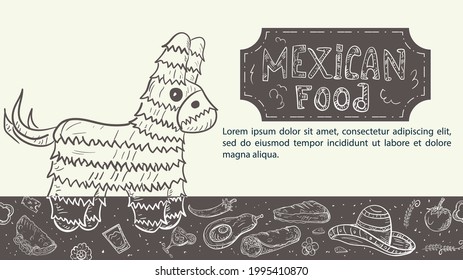 hand drawn sketch illustration for the design, on the theme of Mexican food, A pinata horse stands among hot chili tortillas tacos and burritos