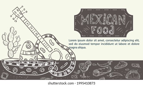 hand drawn sketch illustration for a design on the theme of Mexican food, sombrero hat, guitar, drink, taco and hot pepper burrito