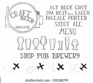 Hand drawn sketch illustration logo Craft Beer with bottle, lettering kind of beer, shop, pub, bewery with doodle beer glass and mug, airplane silhouettes vector