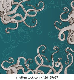 Hand drawn sketch of monster octopus. Border of feelers. Vector illustration. 