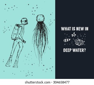 Hand drawn sketch ocean card, brochure, background with diver, medusa, sea star, coral, bubbles, shell and text space