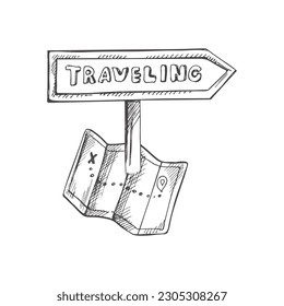 Hand drawn sketch of paper map with signpost with inscription traveling. Vintage vector illustration isolated on white background. Doodle drawing.