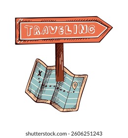 Hand drawn sketch of paper map with signpost with inscription traveling. Vintage vector illustration isolated on white background. Doodle drawing.