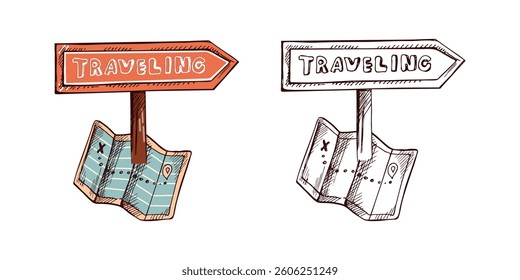 Hand drawn sketch of paper map with signpost with inscription traveling. Vintage vector illustration isolated on white background. Doodle drawing.