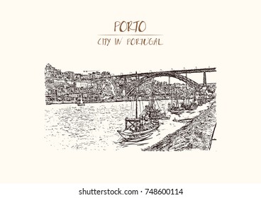 Hand drawn sketch of Porto, Portugal Douro river the and the Porto Bridge. Vector illustration.