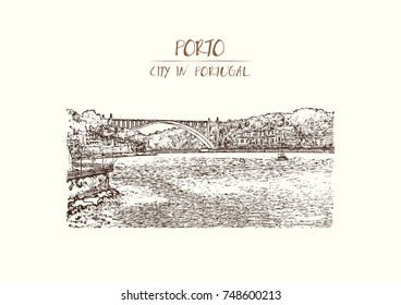 Hand drawn sketch of Porto, Portugal old town on the Douro River. Vector illustration.