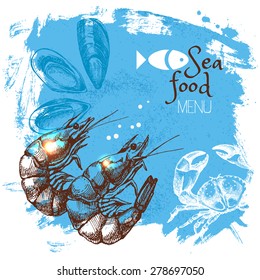 Hand drawn sketch seafood vector illustration. Sea poster background. Menu design