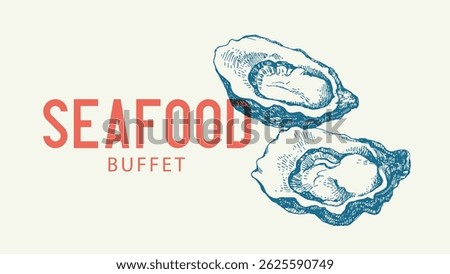 Hand drawn sketch seafood vector vintage illustration of oysters. Vintage retro banner. Menu design