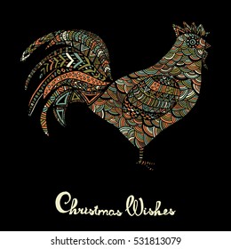 Hand drawn sketch in the shape of a rooster covered with multiple detailed patterns colored with diffrent colors, greetings lettering for New Year and Christmas