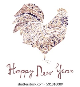 Hand drawn sketch in the shape of a rooster covered with multiple detailed patterns colored with diffrent colors, greetings lettering for New Year and Christmas