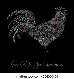 Hand drawn sketch in the shape of a rooster covered with multiple detailed patterns colored with diffrent colors, greetings lettering for New Year and Christmas