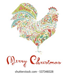 Hand drawn sketch in the shape of a rooster covered with multiple detailed patterns colored with diffrent colors, greetings lettering for New Year and Christmas