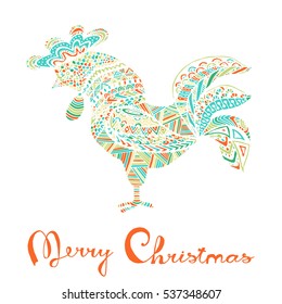 Hand drawn sketch in the shape of a rooster covered with multiple detailed patterns colored with diffrent colors, greetings lettering for New Year and Christmas