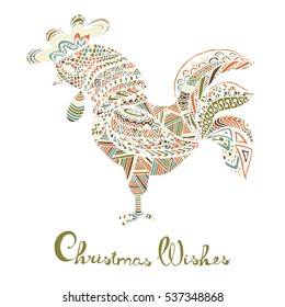 Hand drawn sketch in the shape of a rooster covered with multiple detailed patterns colored with diffrent colors, greetings lettering for New Year and Christmas