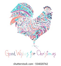 Hand drawn sketch in the shape of a rooster covered with multiple detailed patterns colored with diffrent colors, greetings lettering for New Year and Christmas