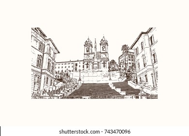 Hand drawn sketch of The Spanish Steps are a set of steps in Rome, Italy in vector illustration.