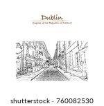 Hand drawn sketch of Street Dublin, Ireland in vector illustration.
