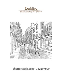 Hand drawn sketch of Street view Dublin, Ireland in vector illustration.