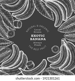 Hand drawn sketch style banana banner. Organic fresh fruit vector illustration on chalk board. Retro exotic fruit design template