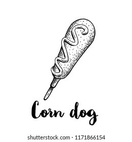 Hand drawn sketch style corn dog with ketchup, mayonnaise or mustard. Wooden stick. Street fastfood drawing. Vector illustration isolated on white background.