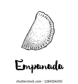 Hand drawn sketch style empanada. Typical Latino America and spanish fast food. Vector illustration isolated on white background. Best for menu designs, packages.