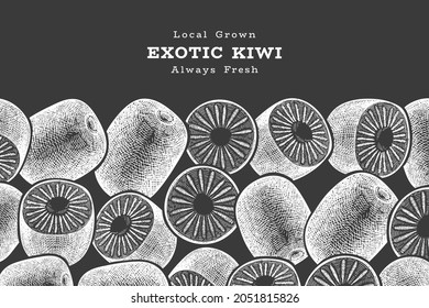 Hand drawn sketch style kiwi banner. Organic fresh fruit vector illustration on chalk board. Retro kiwi fruit design template