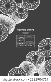 Hand drawn sketch style kiwi banner. Organic fresh fruit vector illustration on chalk board. Retro kiwi fruit design template