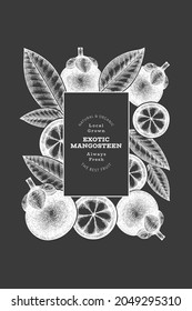 Hand drawn sketch style mangosteen design template. Organic fresh food vector illustration on chalk board. Retro fruit banner.