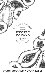 Hand drawn sketch style papaya banner. Organic fresh fruit vector illustration. Retro fruit design template