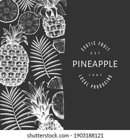 Hand drawn sketch style pineapple banner. Organic fresh fruit vector illustration on chalk board. Botanical design template.