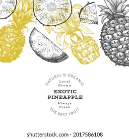 Hand drawn sketch style pineapple banner. Organic fresh fruit vector illustration. Engraved style botanical design template.