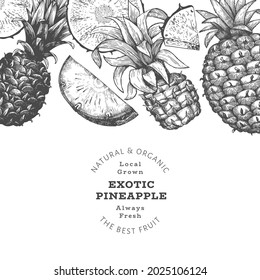 Hand drawn sketch style pineapple banner. Organic fresh fruit vector illustration. Engraved style botanical design template.