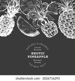 Hand drawn sketch style pineapple banner. Organic fresh fruit vector illustration on chalk board. Botanical design template.