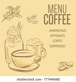 Hand drawn sketch style. Sack with coffee beans with wooden scoop, cup, branch with leaf and berry .Coffee cup is hot . vintage paper cup of coffee takeaway Menu for restaurant, cafe, bar.