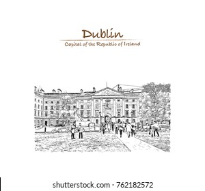 Hand drawn sketch of Trinity College, Dublin, Ireland in vector illustration.