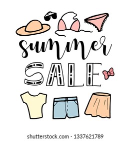 Hand drawn sketch vector illustration on white background, design elements. Fashion set of woman's summer clothes and accessories. Lettering Summer sale.
