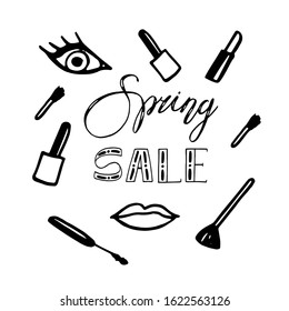 Hand drawn sketch vector illustration on white background, design elements. Fashion set of woman's  cosmetics and accessories. Lettering Spring sale.