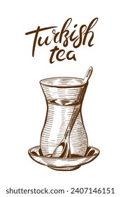 Hand drawn sketches of Glass of Turkish Tea. Gastro Symbols of Istanbul with lettering Turkish Tea. Vector illustration.